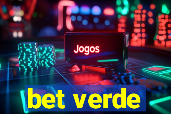 bet verde