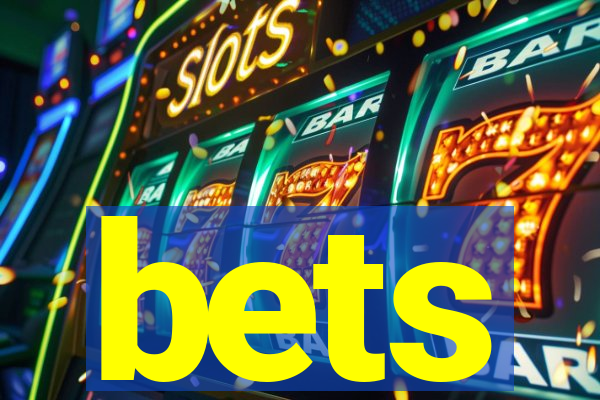 bets