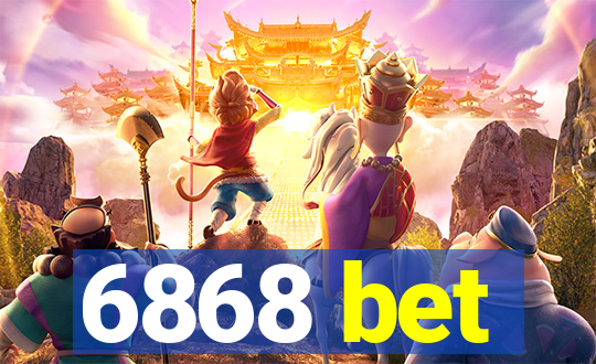 6868 bet