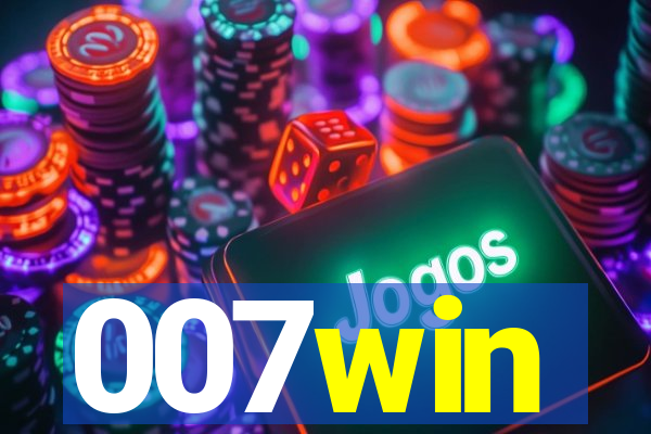 007win