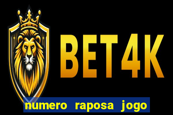 numero raposa jogo do bicho