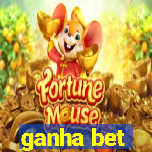 ganha bet