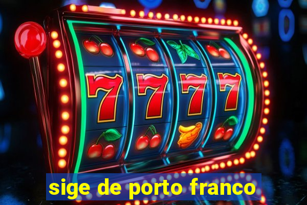 sige de porto franco
