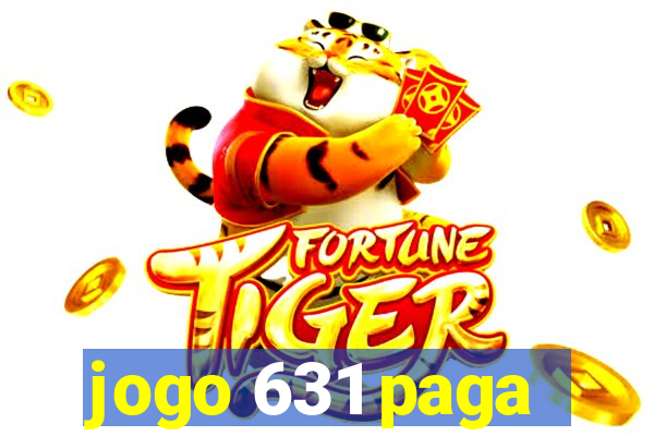 jogo 631 paga