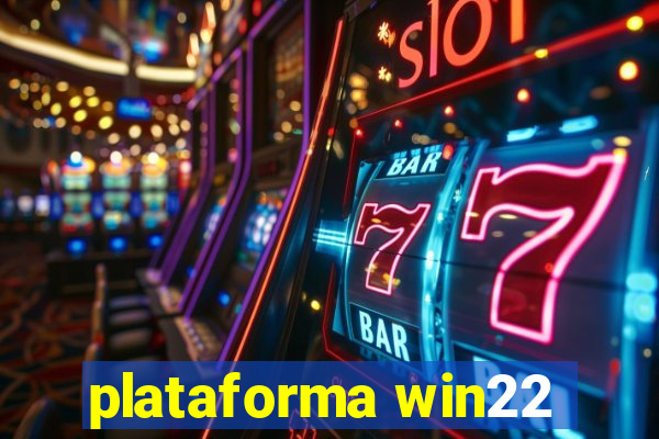 plataforma win22