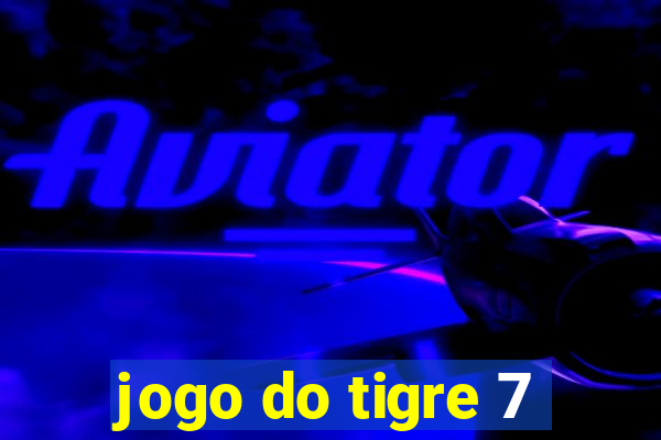 jogo do tigre 7
