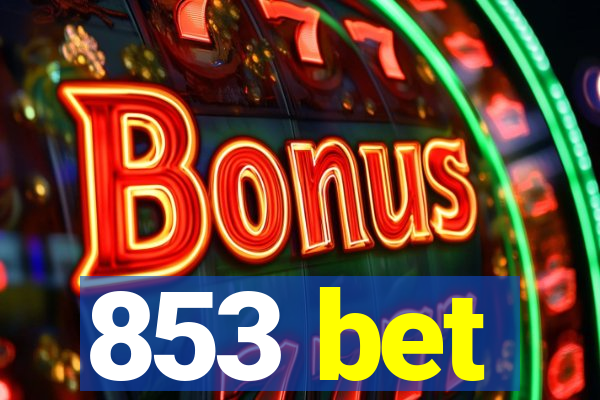 853 bet