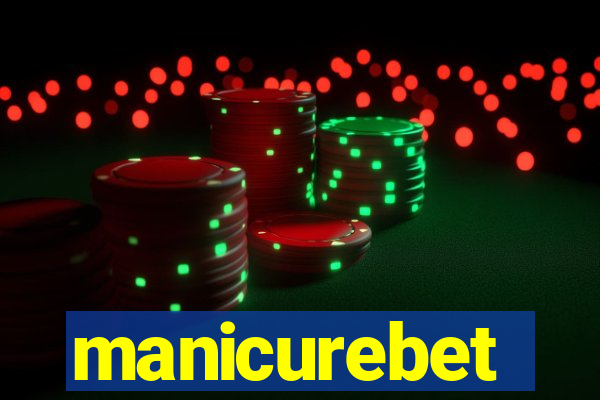 manicurebet