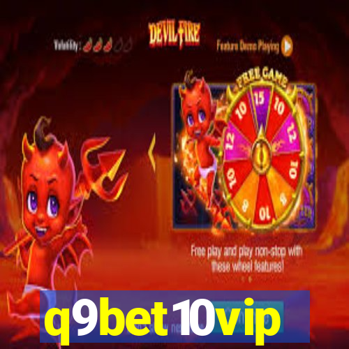 q9bet10vip