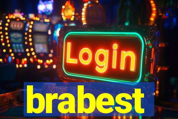 brabest