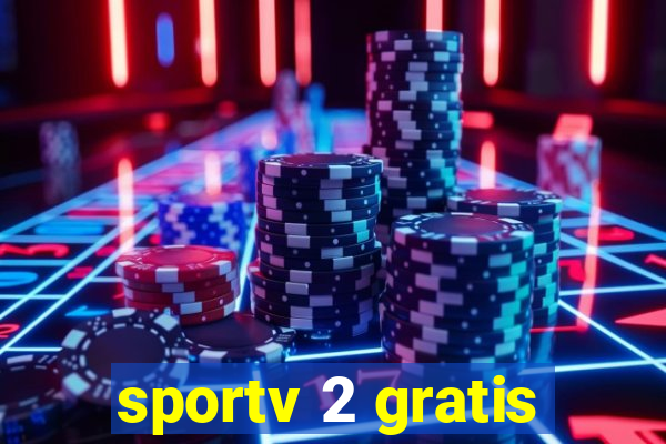 sportv 2 gratis