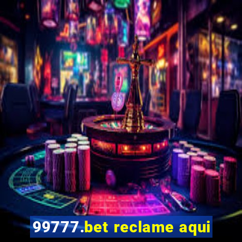 99777.bet reclame aqui