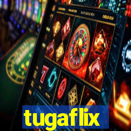 tugaflix