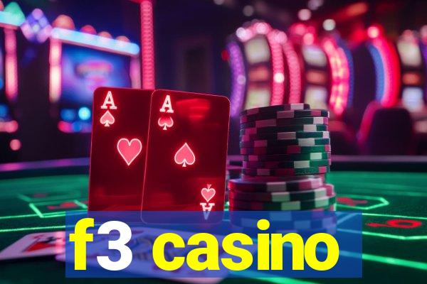 f3 casino