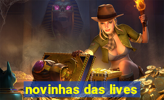 novinhas das lives