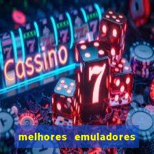 melhores emuladores para pc fraco