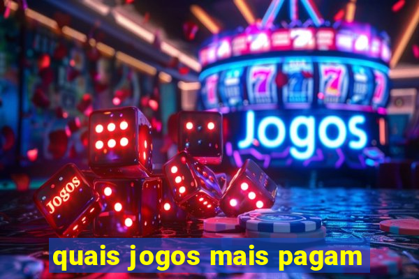 quais jogos mais pagam