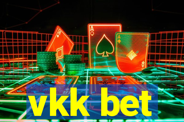 vkk bet