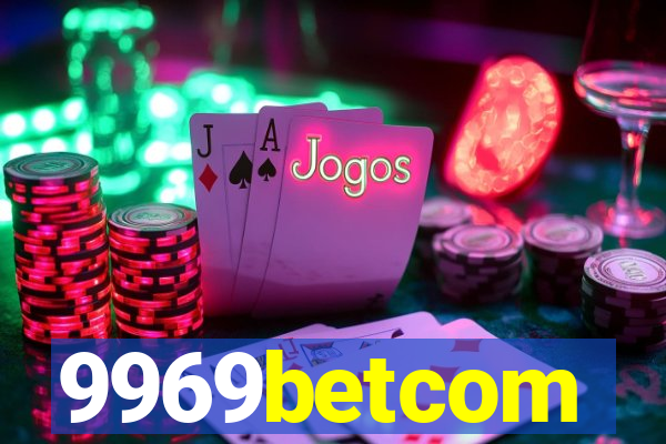 9969betcom