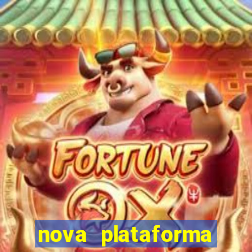 nova plataforma pagando no cadastro cassino