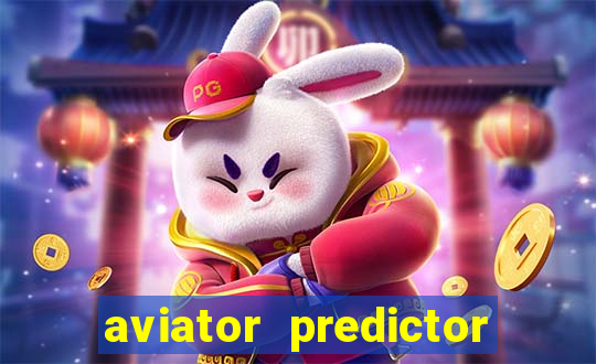 aviator predictor v4.0 apk