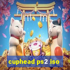 cuphead ps2 iso