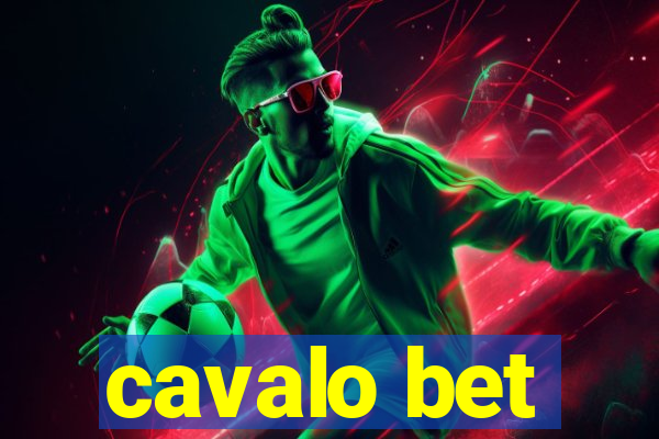 cavalo bet