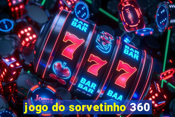 jogo do sorvetinho 360