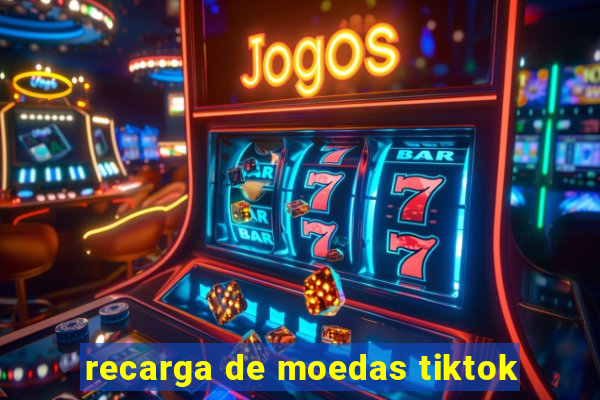 recarga de moedas tiktok