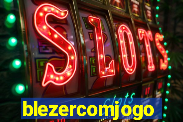 blezercomjogo