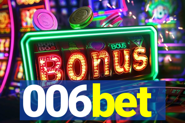 006bet