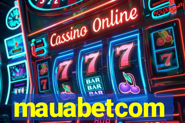 mauabetcom