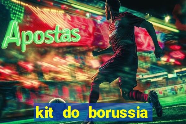 kit do borussia dortmund dls 19