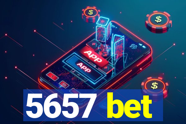 5657 bet