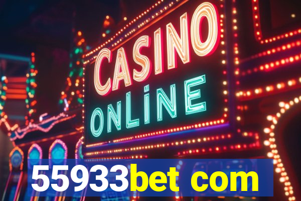 55933bet com