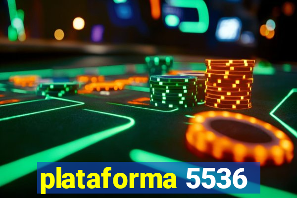 plataforma 5536