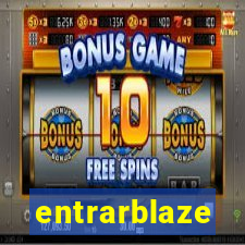 entrarblaze