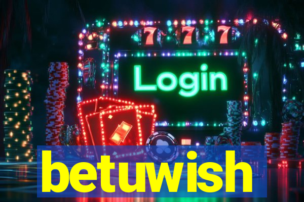 betuwish
