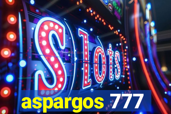 aspargos 777