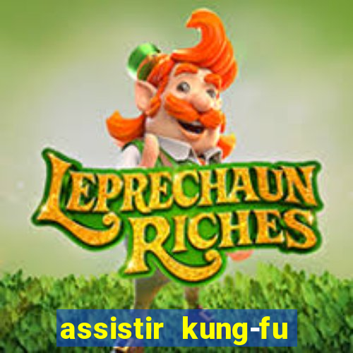 assistir kung-fu futebol clube