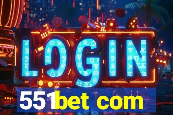 551bet com