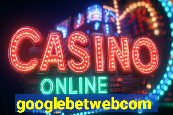 googlebetwebcom