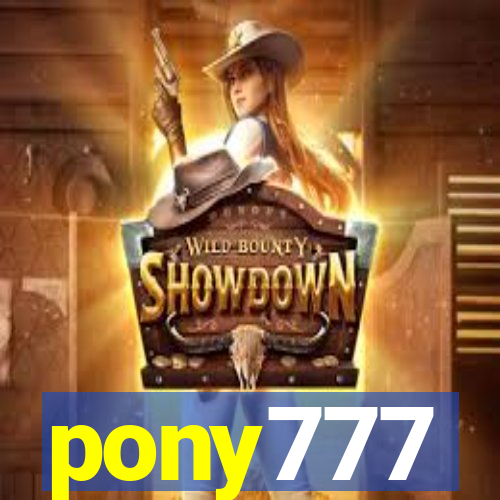 pony777