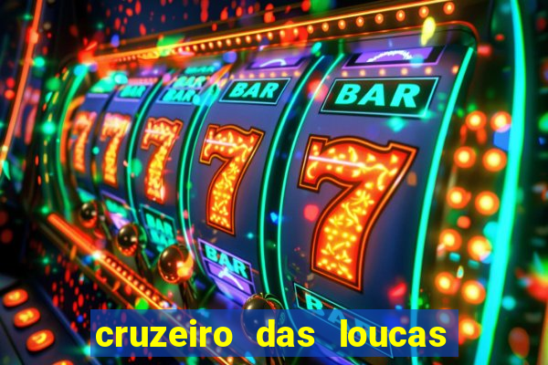 cruzeiro das loucas dublado torrent