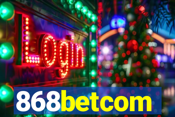 868betcom