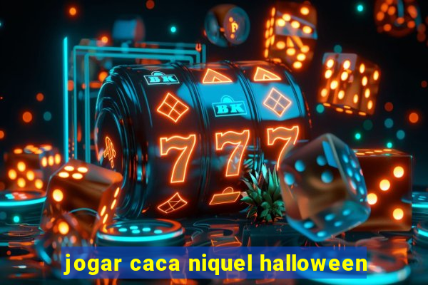 jogar caca niquel halloween