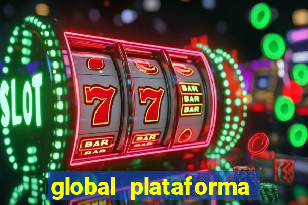 global plataforma de jogos