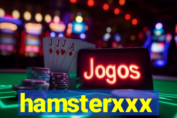 hamsterxxx