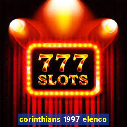 corinthians 1997 elenco