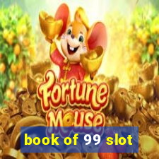 book of 99 slot